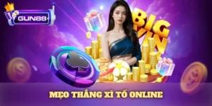 Mẹo thắng Xì tố online: Bí kíp nâng trình đánh bài như cao thủ